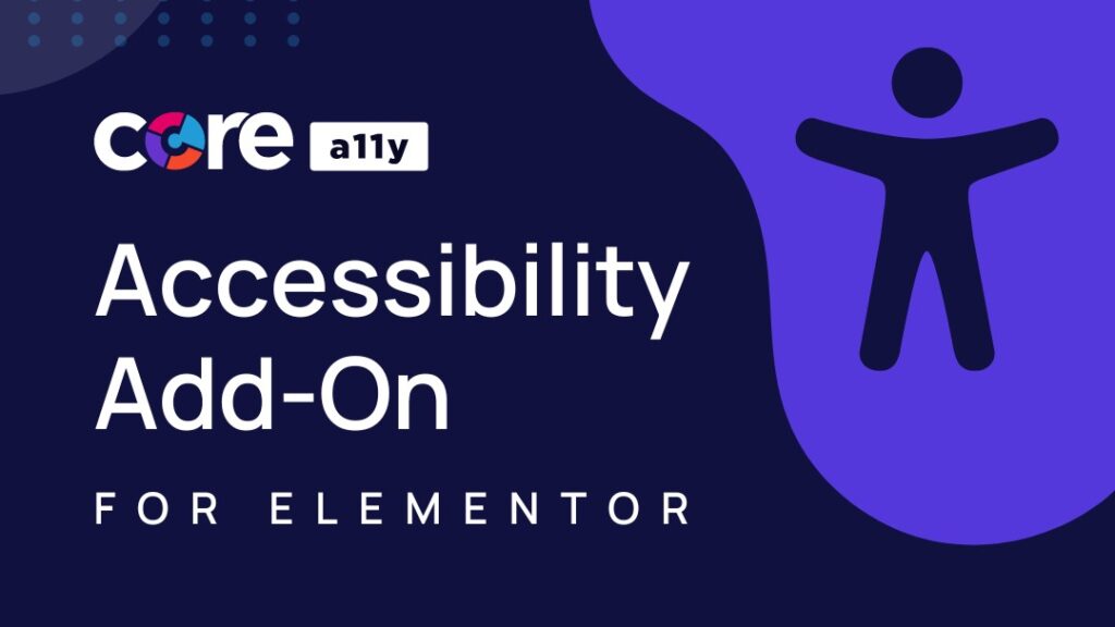 core a11y accessibility add-on for elementor